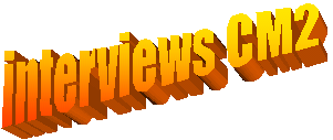 interviews CM2